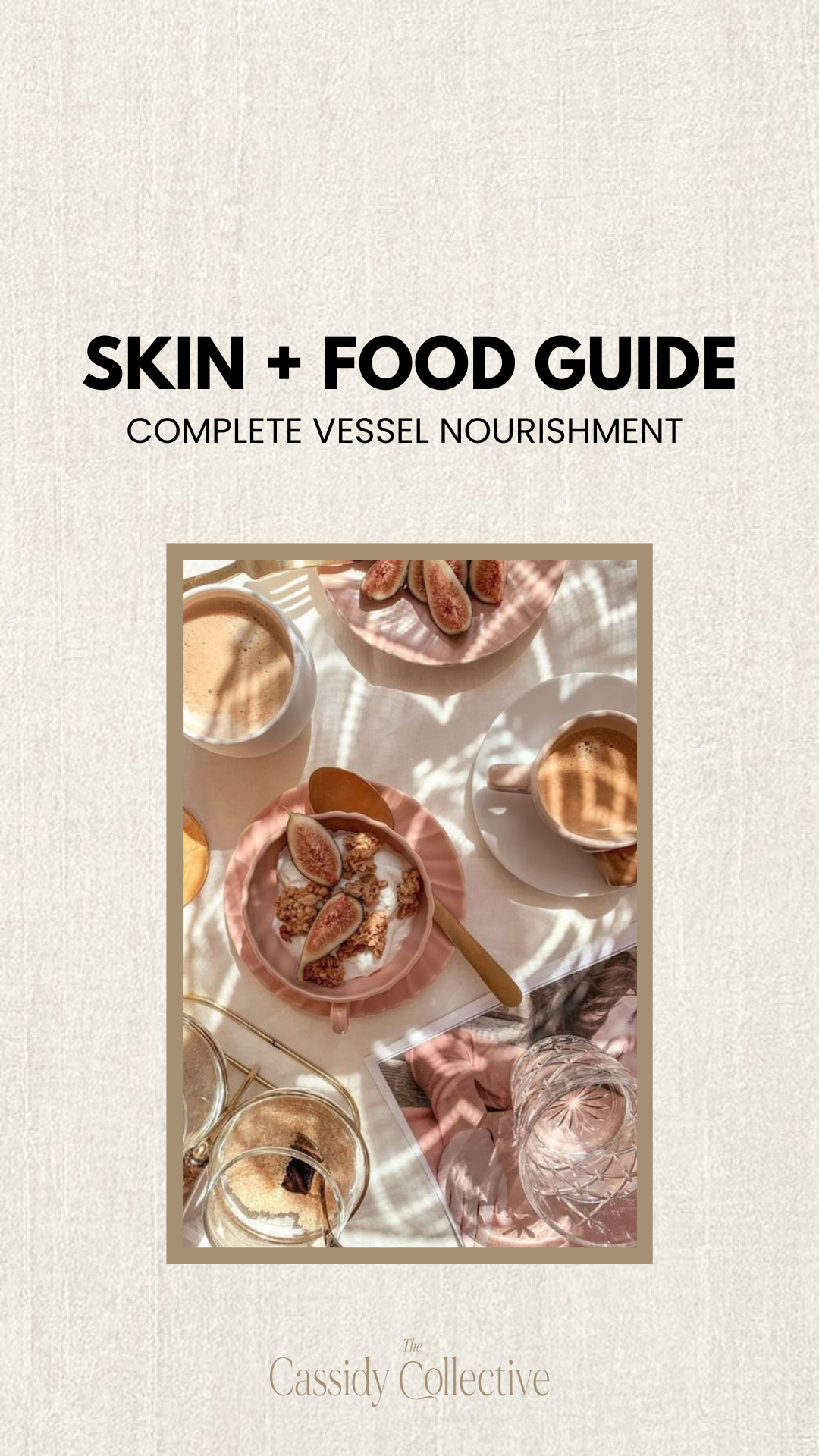 Glow from Within: A Skin Nourishing Food Guide